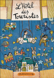 L'hôtel des touristes&nbsp;-&nbsp;Charles Dutertre