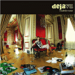 Déjà Vu&nbsp;-&nbsp;Roulette Russe
