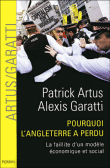 Pourquoi l'Angleterre a perdu&nbsp;-&nbsp;Patrick Artus, Alexis Garatti