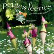 Fées elfes et lutins à créer&nbsp;-&nbsp;Brigitte Casagranda