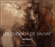 Les chevaux de Sauvat&nbsp;-&nbsp;Bartabas, Jean-Louis Gouraud