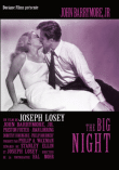 The Big Night&nbsp;-&nbsp;Joseph Losey, Stanley Ellin