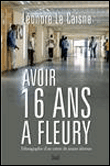 Avoir 16 ans à Fleury