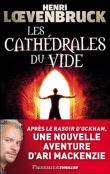 Les cathédrales du vide&nbsp;-&nbsp;Henri Loevenbruck