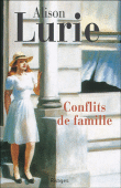 Conflits de famille&nbsp;-&nbsp;Alison Lurie