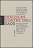 Discours contre Dieu&nbsp;-&nbsp;Donatien Alphonse François De Sade