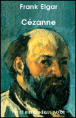Cézanne&nbsp;-&nbsp;Frank Elgar