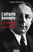 L'affaire Salengro&nbsp;-&nbsp;Christian Blanckaert