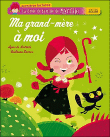 Ma grand-mère à moi&nbsp;-&nbsp;Agnès de Lestrade