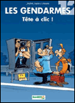 Les gendarmes, Avec un chéquier gendarme T12&nbsp;-&nbsp;Henri Jenfèvre, Olivier Sulpice, Christophe Cazenove
