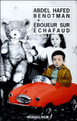 Eboueur sur échafaud&nbsp;-&nbsp;Abdel Hafed Benotman
