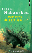 Mémoires de porc-épic&nbsp;-&nbsp;Alain Mabanckou