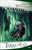 Les Royaumes Oubliés, La Légende de Drizzt T2&nbsp;-&nbsp;R. A. Salvatore