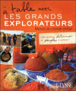 A table avec les grands explorateurs : recettes du monde&nbsp;-&nbsp;Collectif