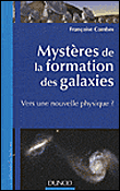 Mystères de la formation des galaxies vers une nouvelle physique&nbsp;-&nbsp;Françoise Combes