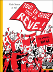 Tous en gr�ve, tous en r�ve