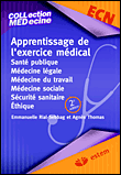 Apprentissage de l'exercice médical&nbsp;-&nbsp;A. Thomas, E. Rial