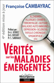 Vérités sur les maladies émergentes&nbsp;-&nbsp;Françoise Cambayrac