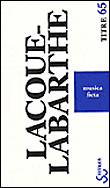 Musica ficta&nbsp;-&nbsp;Philippe Lacoue-Labarthe