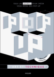 Pop-up : art et techniques