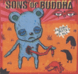 Sons of Buddha&nbsp;-&nbsp;Buddha hates us all