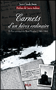 Carnets d'un héros ordinaire, 1940-1944&nbsp;-&nbsp;J.C. Stern
