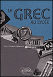 Manuel de grec : lycée&nbsp;-&nbsp;Valérie Faranton