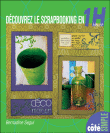 Je découvre le scrap en 1 heure&nbsp;-&nbsp;Bernadine Segui