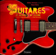 Guitares et guitaristes de légende&nbsp;-&nbsp;Dom Kiris
