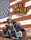 Colt Bingers, T1&nbsp;-&nbsp;Lionel Chouin, Jousselin