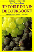 Histoire du vin de Bourgogne&nbsp;-&nbsp;Jean-François Bazin