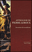 Anthologie de Pierre Leroux&nbsp;-&nbsp;Bruno Viard
