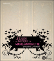 Sandrine Chatron&nbsp;-&nbsp;Le salon de musique de Marie-Antoinette