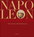 Napoléon par les peintres&nbsp;-&nbsp;Dimitri Casali, David Chanteranne
