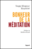 La joie de vivre&nbsp;-&nbsp;Y. Mingyur Rinpoche, E. Swanson