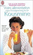 Votre alimentation selon Kousmine