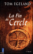 La fin du cercle&nbsp;-&nbsp;Tom Egeland