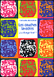 Les couches lavables, ça change tout&nbsp;-&nbsp;C. Beneytout