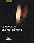 Les 47 Rônins&nbsp;-&nbsp;Jîro Osaragi
