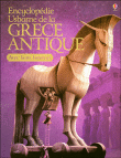 Encyclopédie Usborne de la Grèce Antique&nbsp;-&nbsp;Collectif