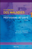 Dictionnaire des maladies à l'usage des professions de santé&nbsp;-&nbsp;Christophe Prudhomme, Jean-François d' Ivernois