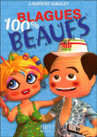 Blagues 100% Beaufs&nbsp;-&nbsp;Laurent Gaulet