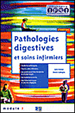 Pathologies digestives et soins infirmiers&nbsp;-&nbsp;Denis Labayle, Aziz Karaa