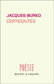Certidoutes&nbsp;-&nbsp;Jacques Burko