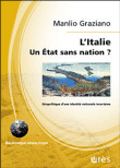 L'Italie, un état sans nation&nbsp;-&nbsp;Manlio Graziano