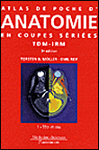 Anatomie en coupes sériées