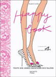 Happy book&nbsp;-&nbsp;Aude de Galard, Leslie Gogois