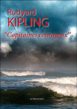Capitaines courageux&nbsp;-&nbsp;Rudyard Kipling
