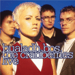 The Cranberries&nbsp;-&nbsp;Bualadh Bos - The Cranberries live