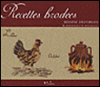 Recettes brodées&nbsp;-&nbsp;Régine Deforges, Bernadette Baldelli